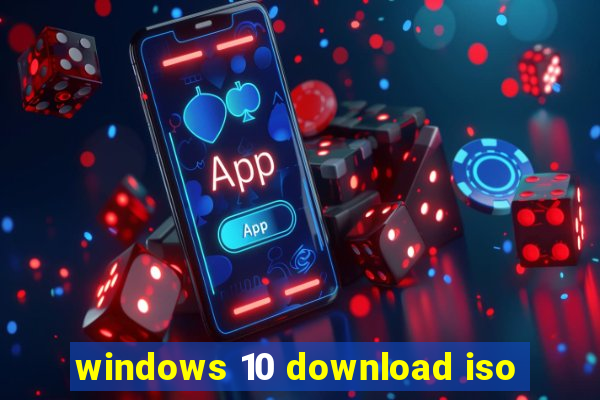 windows 10 download iso